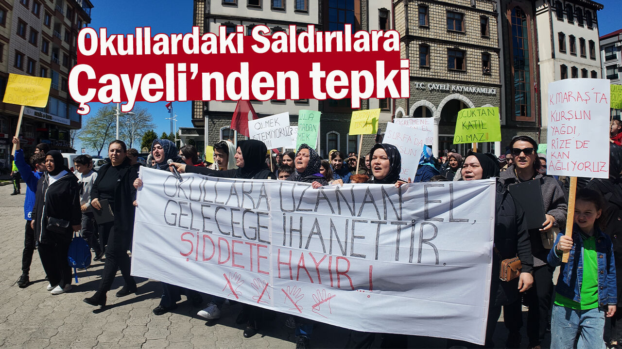 Çayeli’nde “okullarda şiddete hayır” yürüyüşü