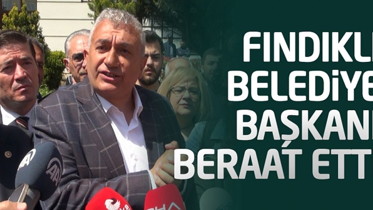 Görevi başındaki memura direnmekten yargılanan Fındıklı Belediye Başkanı Çervatoğlu beraat etti