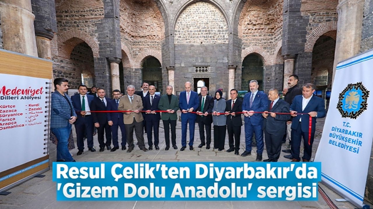 Resul Çelik'ten Diyarbakır'da 'Gizem Dolu Anadolu' sergisi