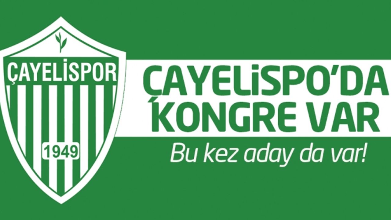 Çayelispor'da kongre kararı alındı