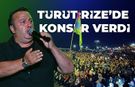 İsmail Türüt’ten Rize’de Unutulmaz Konser