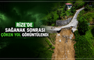 Rize'de sağanak sonrası çöken yol dronla görüntülendi