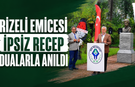 İpsiz Recep Vefatının 98. yılında Rize’de dualarla anıldı