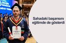 Rizeli Milli Futbolcu Barış Alper Yılmaz diplomayı aldı