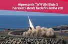 Rize'den yeni bir deneme daha: TAYFUN Blok-3 füzesi ilke imza attı
