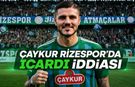 Çaykur Rizespor İçin Mauro Icardi İddiası
