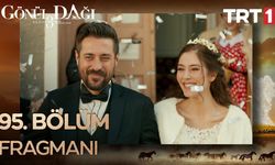 Gönül Dağı 95. Bölüm Fragmanı