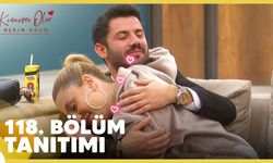 Kısmetse Olur: Aşkın Gücü 118. Bölüm Tanıtımı