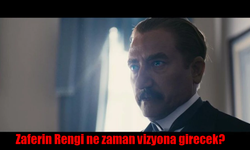 Zaferin Rengi filmi ne zaman vizyona girecek? Zaferin Rengi konusu ne, oyuncuları kimler?