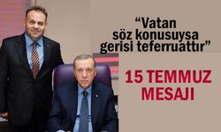 Ak Parti Çayeli İlçe Başkanı Hüseyin Öztürk’ten 15 Temmuz mesajı