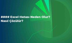 Excel Hataları: Çözümler ve Pratik İpuçları