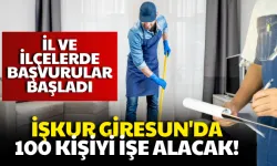 İŞKUR Giresun'da 100 kişiyi işe alacak!