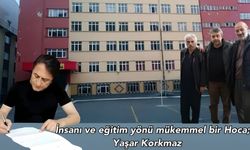 İnsanı ve eğitim yönü mükemmel bir Hoca; Yaşar Korkmaz