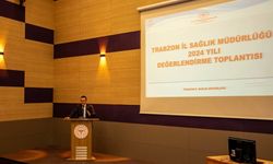 2025 Yılı İlk Değerlendirme Toplantısı Trabzon'da Gerçekleşti
