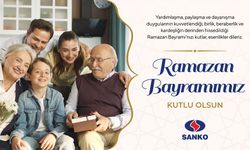 SANKO HOLDİNG RAMAZAN BAYRAMI KUTLAMA İLANI