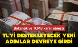Bakanlık ve TCMB karar almıştı... Türk lirasını destekleyecek yeni adımlar devreye girdi