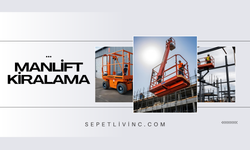 Manlift Kiralama