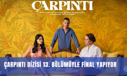 Çarpıntı dizisi 13. bölümüyle final yapıyor