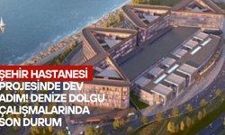 Rize Haber: Şehir Hastanesi Projesinde Dev Adım! Denize Dolgu Çalışmalarında Son Durum