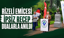 İpsiz Recep Vefatının 98. yılında Rize’de dualarla anıldı
