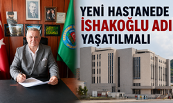 Çayeli Ziraat Odası’ndan yeni Devlet Hastanesine ‘İshakoğlu’ ismi verilsin çağrısı