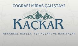 Kaçkarların Hafızası Geleceğe Taşınacak