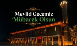 Mevlit Kandili idrak edilecek