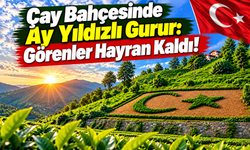 Çay Bahçesinde Ay Yıldızlı Gurur: Görenler Hayran Kaldı!
