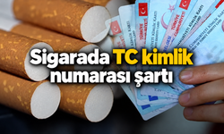 Sigara satışında TC kimlik numarası şartı olacak! Peki nasıl uygulanacak?