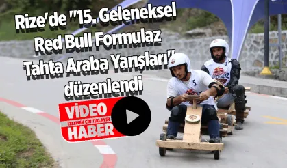Rize'de "15. Geleneksel Red Bull Formulaz Tahta Araba Şenliği" düzenlendi