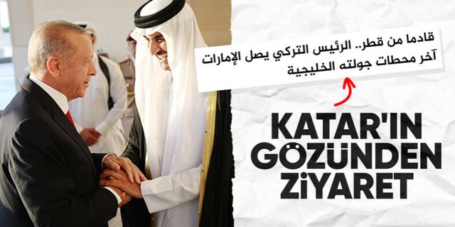 Katar basını, Cumhurbaşkanı Erdoğan'ın ziyaretini yazdı