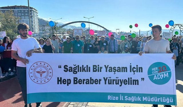 Rize’de yoğun katılımlı "Dünya Yürüyüş Günü“ etkinliği gerçekleşti