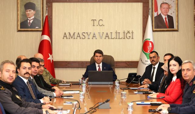 Amasya’da İl Güvenlik ve Asayiş Toplantısı gerçekleştirildi