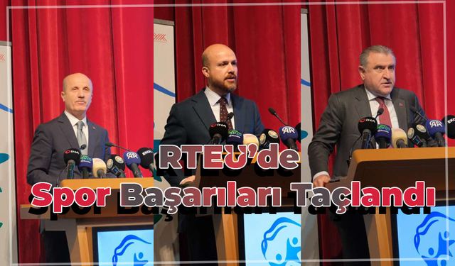 RTEÜ’de Spor Dostu Kampüs Projesi Ödül Töreni Gerçekleştirildi
