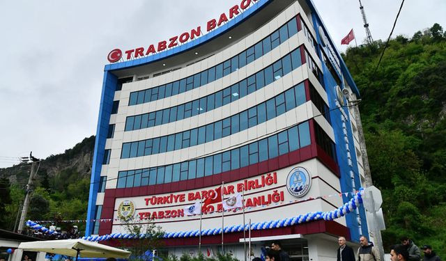 Trabzon Barosu Hizmet Binası Açıldı
