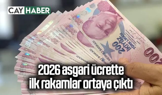 2026 asgari ücrette ilk rakamlar ortaya çıktı