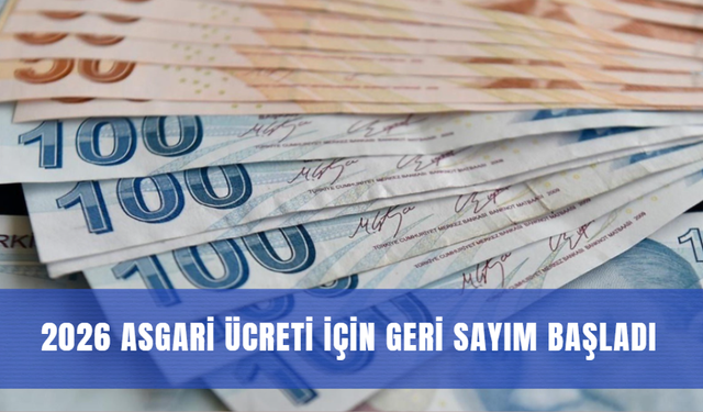 2026 asgari ücreti için geri sayım başladı