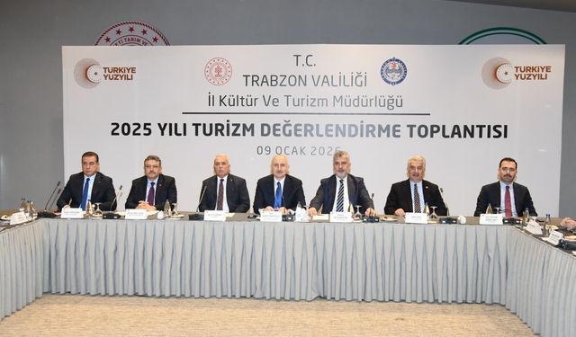 Trabzon'da turizm hedefleri masaya yatırıldı