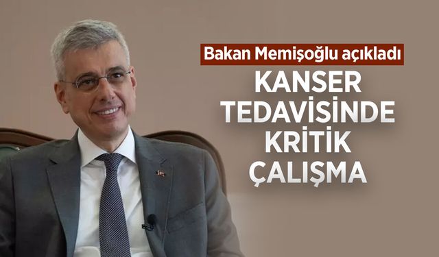 Bakan Memişoğlu, Türkiye'nin ilk özgün ilaç adayının faz 1 çalışmasının tamamlandığını açıkladı