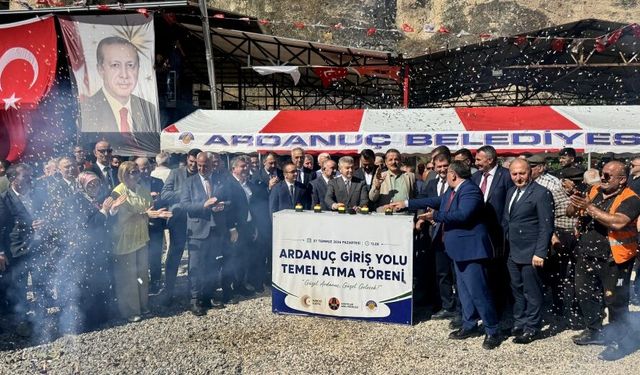 "Ardanuç Giriş Yolu" projesinin temel atma töreni yapıldı