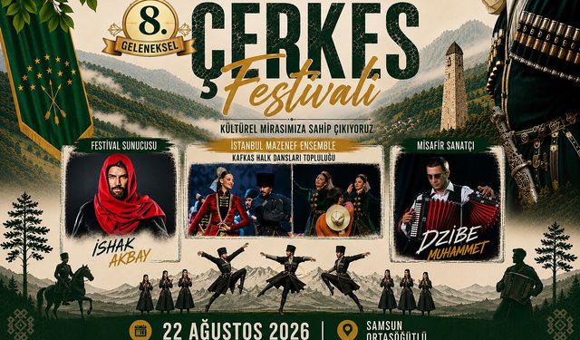 Samsun'da 8'inci Geleneksel Çerkes Festivali başlıyor