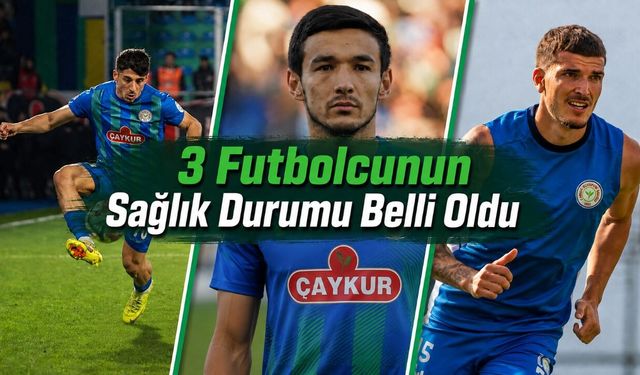 Çaykur Rizespor sakat oyuncularının durumuyla ilgili açıklama yaptı