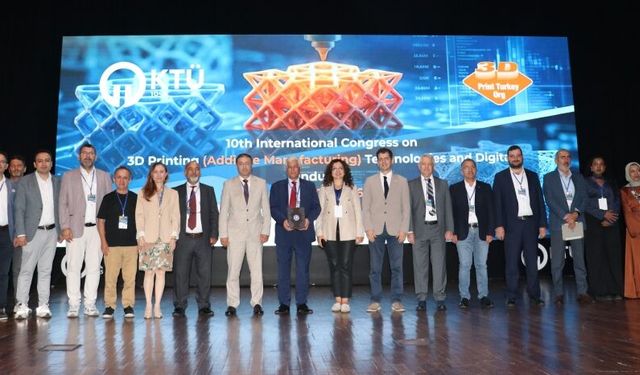 Trabzon'da "10. Uluslararası 3D Baskı Teknolojileri ve Dijital Endüstri Kongresi" başladı