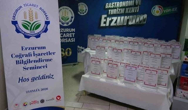 Erzurum'da coğrafi işaretli ürün sayısı 8 yılda 7'den 62'ye çıktı