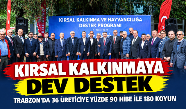 Trabzon Büyükşehir Belediyesi’nden Hayvancılığa Yüzde 90 Hibe Desteği!