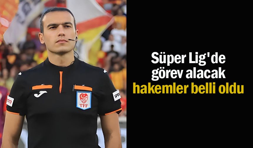 Rizeli Hakem Muhammet Ali Metoğlu Süper Ligde düdük çalacak