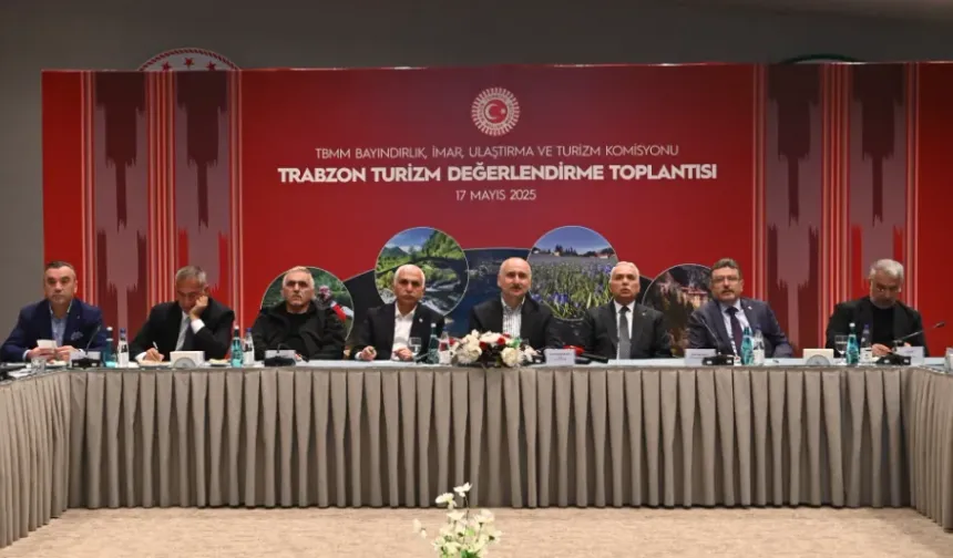 Trabzon’un Turizm Geleceği DSİ 22. Bölge Müdürlüğü’nde Ele Alındı