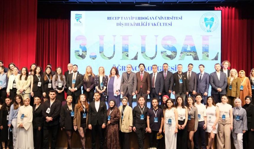 RTEÜ’de Diş Hekimliği Fakültesi 3. Ulusal Öğrenci Kongresi Gerçekleştirildi