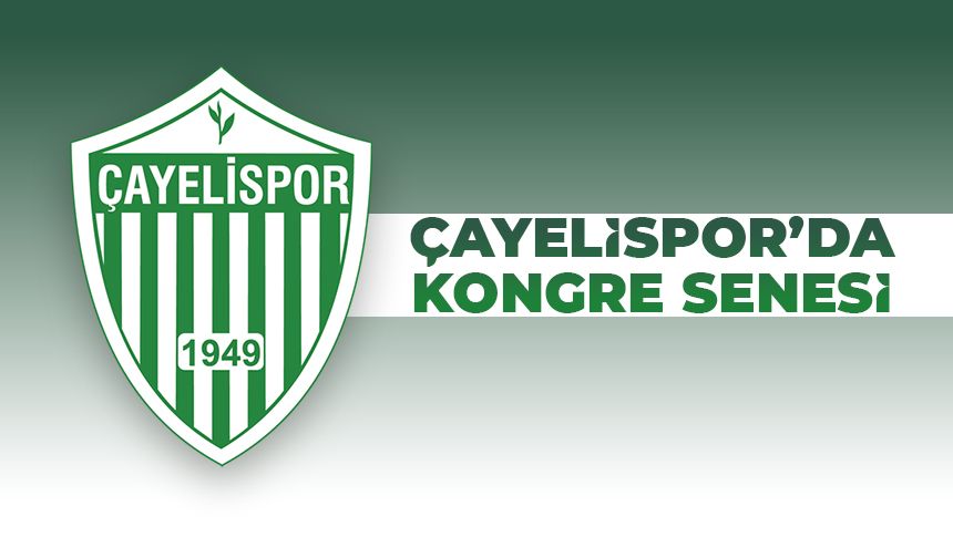 Smart Holding A.Ş. Çayelispor’da kongre var!