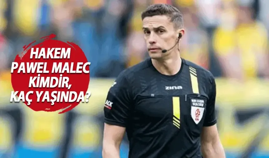 Galatasaray - Sivasspor VAR Hakemi Pawel Malec kimdir?